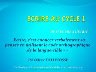 ecrire au cycle 1