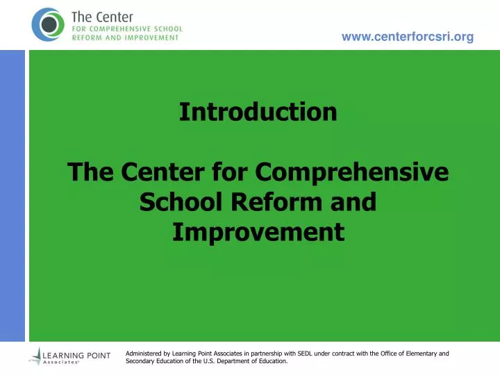 introduction the center for comprehensive school reform and improvement