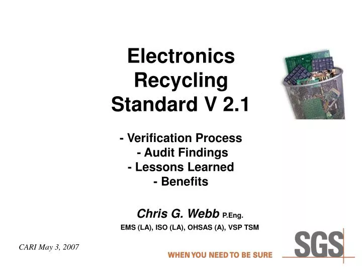 electronics recycling standard v 2 1 verification process audit findings lessons learned benefits
