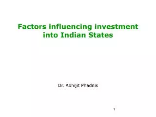Factors influencing investment into Indian States