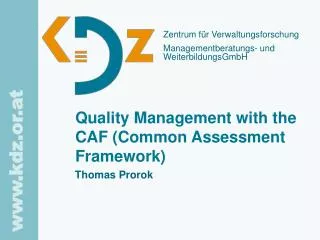 Quality Management with the CAF (Common Assessment Framework)