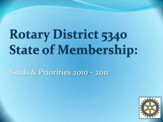 Rotary District 5340 State of Membership: