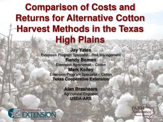 Comparison of Costs and Returns for Alternative Cotton Harvest Methods in the Texas High Plains