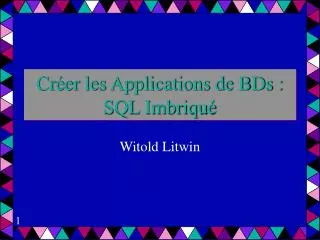 cr er les applications de bds sql imbriqu
