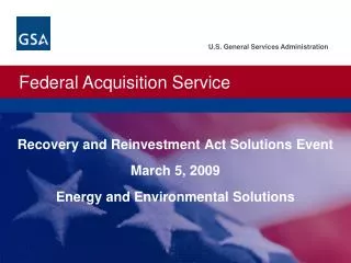Recovery and Reinvestment Act Solutions Event March 5, 2009 Energy and Environmental Solutions