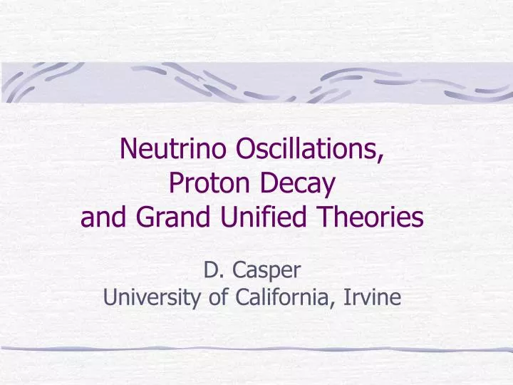 neutrino oscillations proton decay and grand unified theories