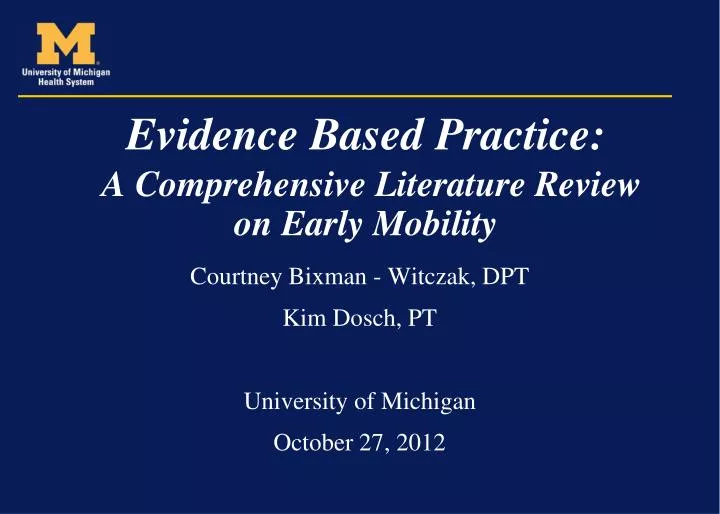 evidence based practice a comprehensive literature review on early mobility