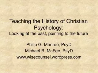 Teaching the History of Christian Psychology: Looking at the past, pointing to the future