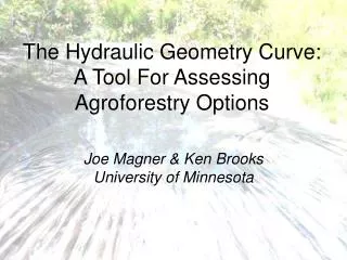 The Hydraulic Geometry Curve: A Tool For Assessing Agroforestry Options