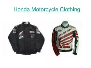 Honda Motorcycle Clothing