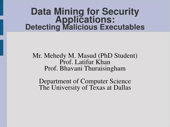 data mining for security applications detecting malicious executables