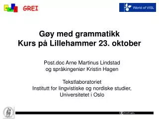 Gøy med grammatikk Kurs på Lillehammer 23. oktober