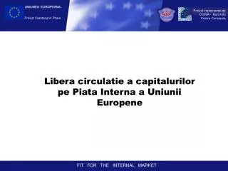 Libera circulatie a capitalurilor pe Piata Interna a Uniunii Europene