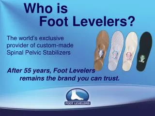 Who is 	Foot Levelers?