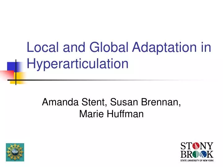 local and global adaptation in hyperarticulation
