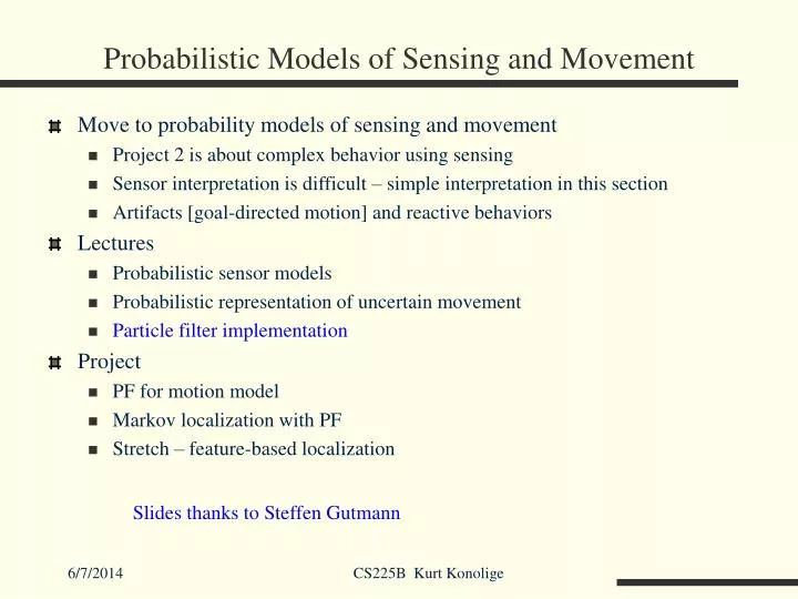 probabilistic models of sensing and movement