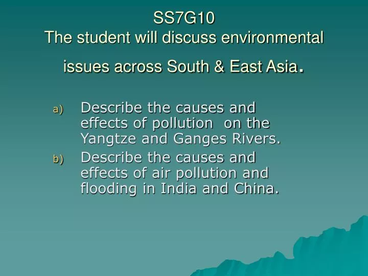 ss7g10 the student will discuss environmental issues across south east asia