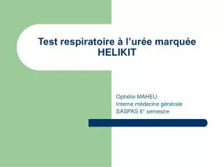 test respiratoire l ur e marqu e helikit
