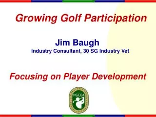 Growing Golf Participation