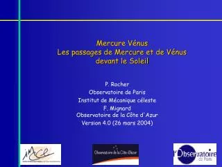 Mercure Vénus Les passages de Mercure et de Vénus devant le Soleil