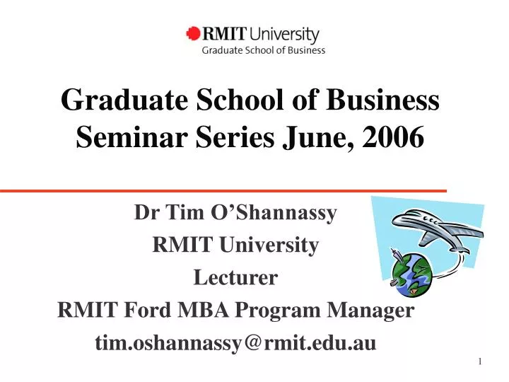 graduate school of business seminar series june 2006