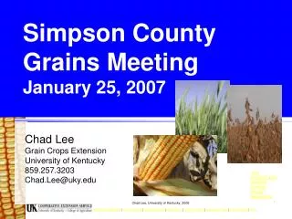 Simpson County Grains Meeting January 25, 2007