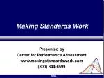 Making Standards Work
