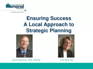 Ensuring Success A Local Approach to Strategic Planning