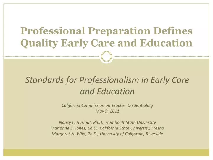 professional preparation defines quality early care and education