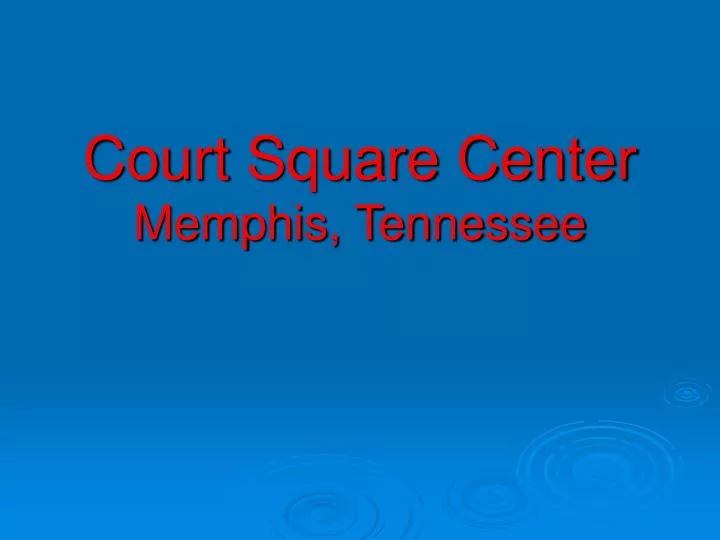 court square center memphis tennessee