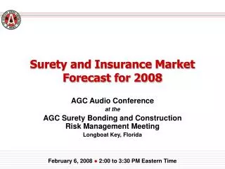 Surety and Insurance Market Forecast for 2008