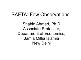 SAFTA: Few Observations