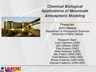 Chemical Biological Applications of Mesoscale Atmospheric Modeling