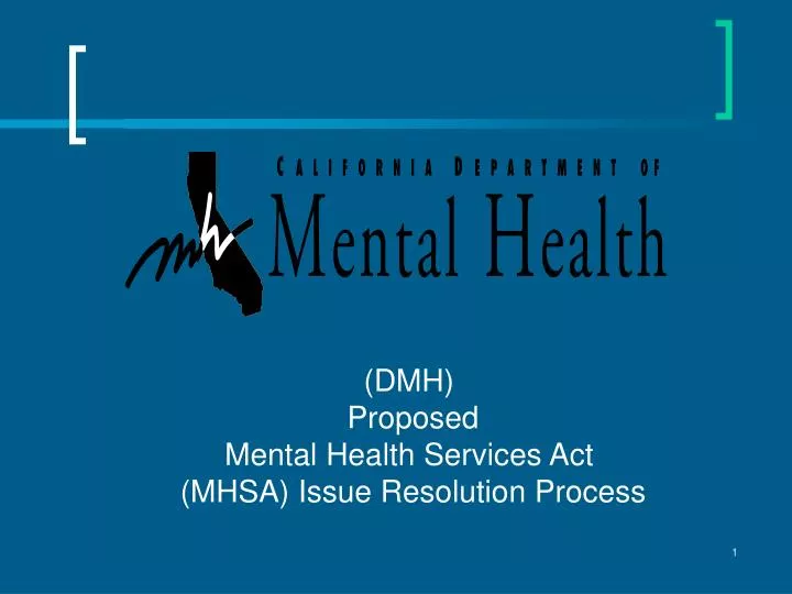 dmh proposed mental health services act mhsa issue resolution process