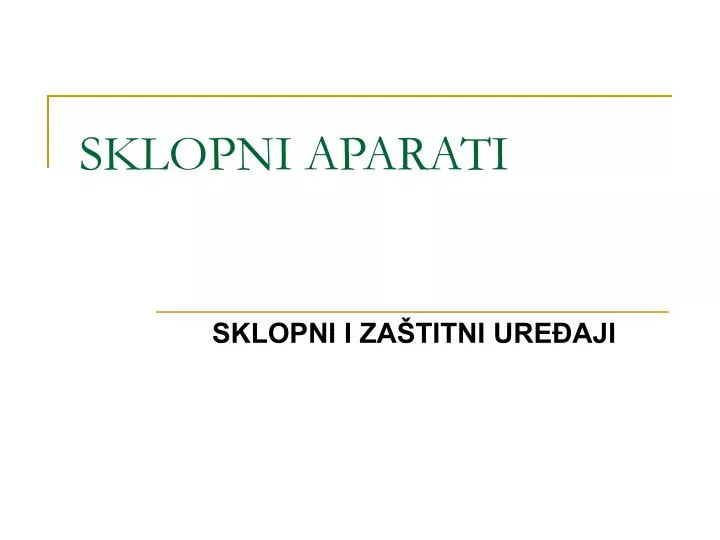 sklopni aparati