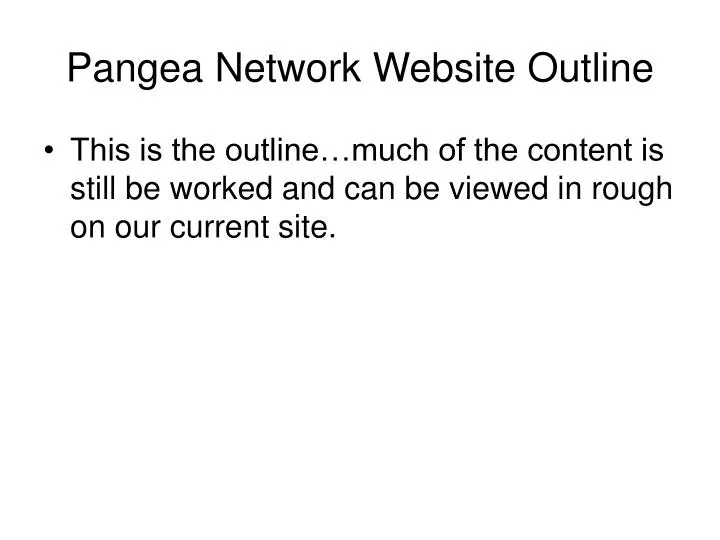 pangea network website outline