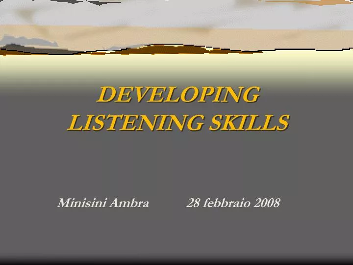 developing listening skills