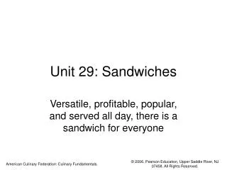 Unit 29: Sandwiches