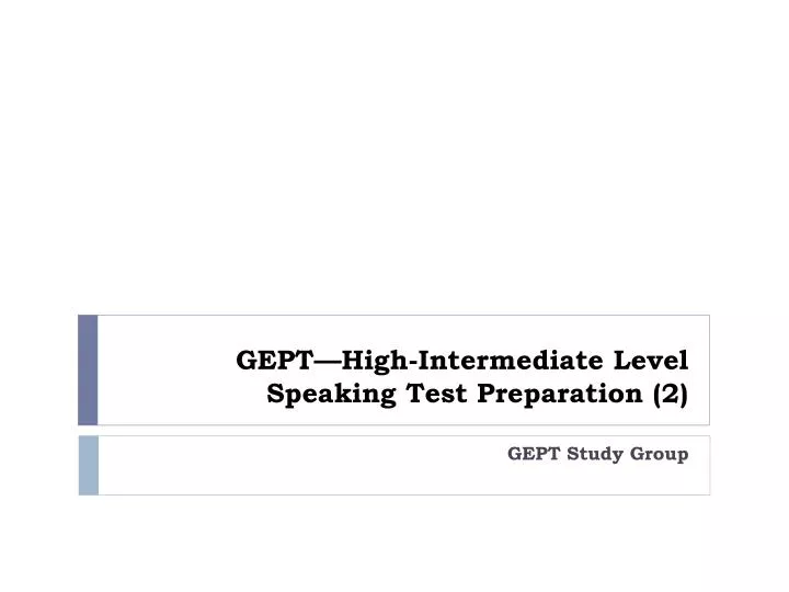 gept high intermediate level speaking test preparation 2