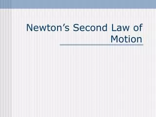 newton s second law of motion