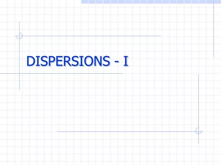 dispersions i