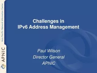 Challenges in IPv6 Address Management