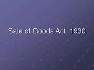 Sale of Goods Act, 1930