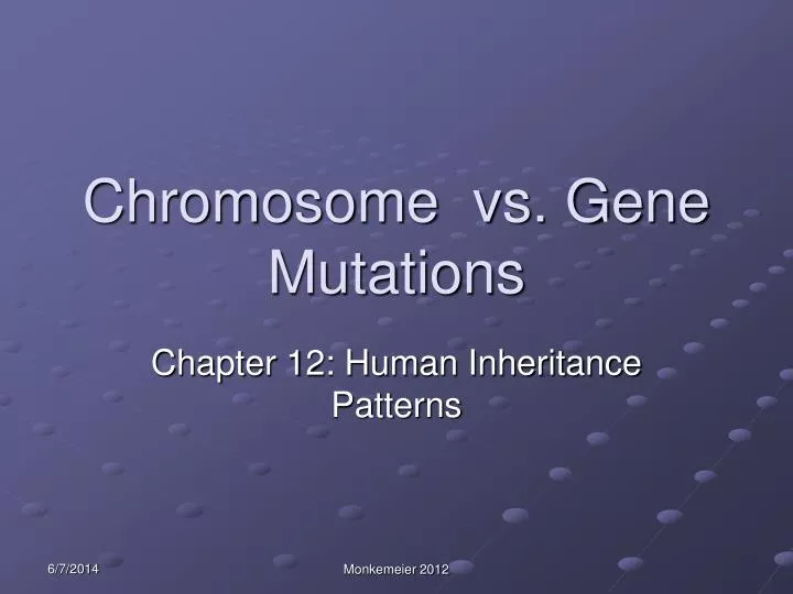 chromosome vs gene mutations