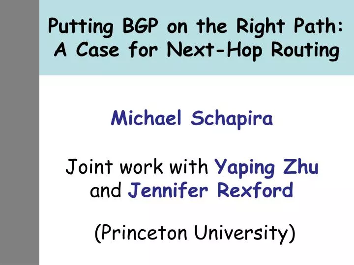 putting bgp on the right path a case for next hop routing