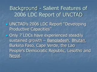 Background - Salient Features of 2006 LDC Report of UNCTAD