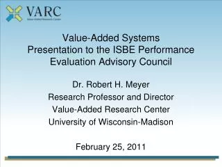Value-Added Systems Presentation to the ISBE Performance Evaluation Advisory Council