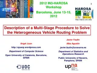 Description of a Multi-Stage Procedure to Solve the Heterogeneous Vehicle Routing Problem