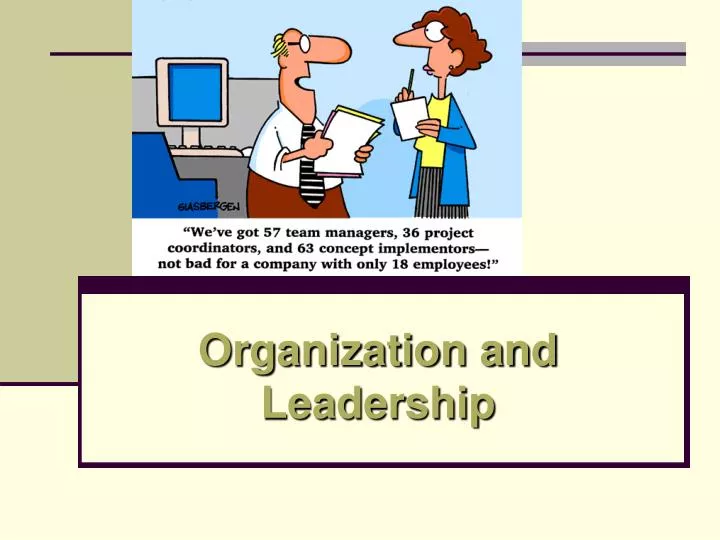 organization and leadership