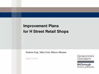 Improvement Plans for H Street Retail Shops